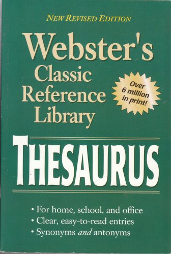 Imagen de archivo de Webster's Classic Reference Library Thesaurus. a la venta por The Book Garden