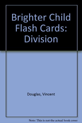 Division Flash Cards (9780769623689) by Carson-Dellosa Publishing