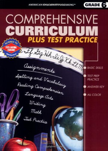 Beispielbild fr Comprehensive Curriculum Plus Test Practice, Grade 6 zum Verkauf von ThriftBooks-Atlanta