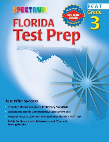Florida Test Prep, Grade 3 (9780769630137) by Spectrum