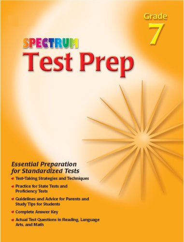 9780769630571: Spectrum Test Prep, Grade 7: Test Preparation for : Reading, Language, Math