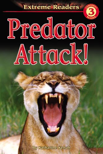 Imagen de archivo de Predator Attack!, Grades 1 - 2: Level 3 (Extreme Readers) a la venta por SecondSale
