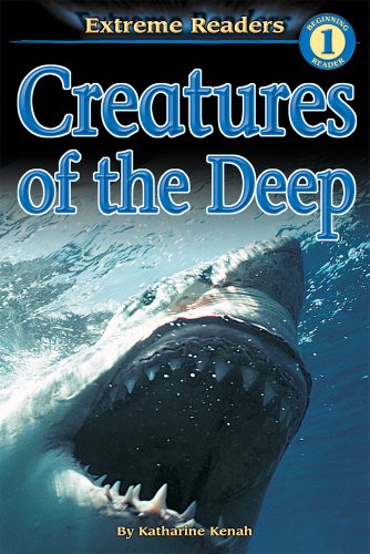 Stock image for Creatures of the Deep, Level 1 Extreme Reader (Extreme Readers) for sale by Orion Tech