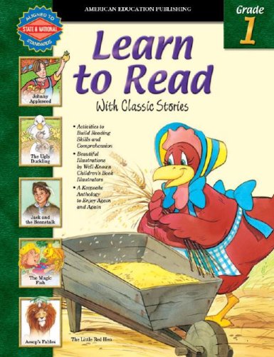 Learn to Read With Classic Stories, Grade 1 (9780769633510) by School Specialty Publishing; Douglas, Vincent