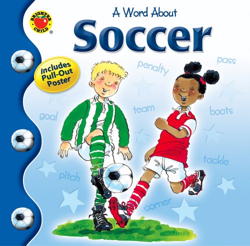 Imagen de archivo de A Word about Soccer a la venta por ThriftBooks-Atlanta