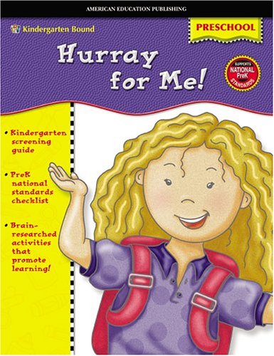 Hurray For Me! Kindergarten Bound (9780769635408) by Carson-Dellosa Publishing