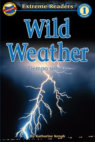 Wild Weather, Grade K (Extreme Readers) (9780769638140) by Kenah, Katharine