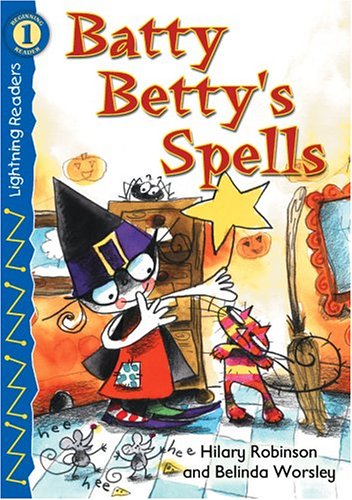 9780769640198: Batty Betty's Spells (Lightning Readers (Beginning Reader 1))