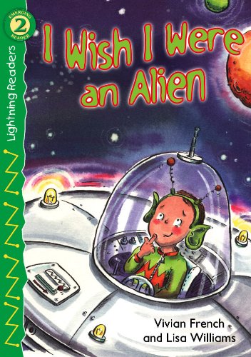 9780769640204: I Wish I Were an Alien (Lightning Readers: Level 2 (Paperback))