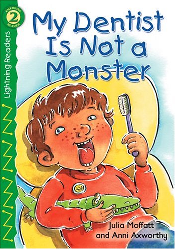 Imagen de archivo de My Dentist Is Not a Monster a la venta por Better World Books: West