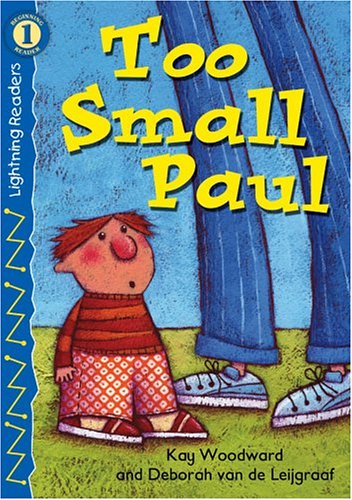 Stock image for Too Small Paul, Level 1 (Lightning Readers, Beginning Reader 1) for sale by Wonder Book