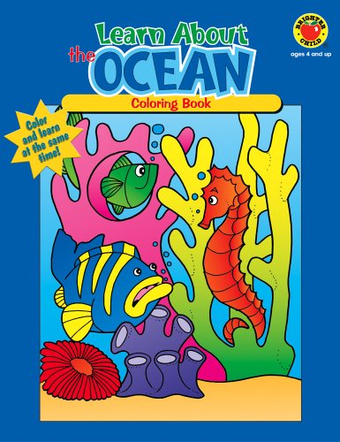 Learn About the Ocean (Learn About Coloring Books) (9780769641621) by Carson-Dellosa Publishing