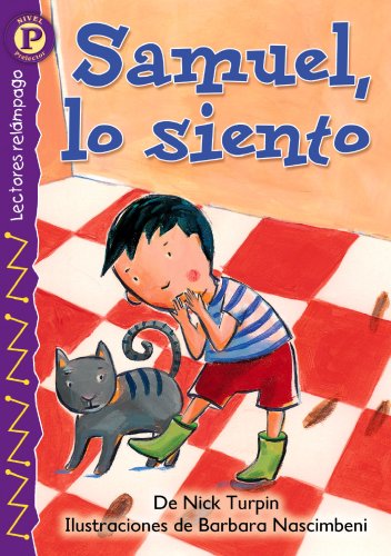 Beispielbild fr Samuel, lo siento (Sorry Sam), Level P (Lectores Relampago: Level P) (Spanish Edition) zum Verkauf von Wonder Book