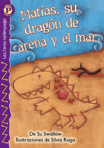 Stock image for Matlas, su Dragon de Arena y el Mar = Matt's Sand and Sea Dragon for sale by ThriftBooks-Atlanta