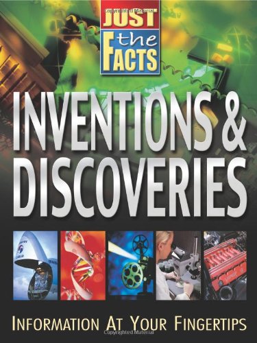 Stock image for Just the Facts Inventions and Discoveries for sale by Books of the Smoky Mountains