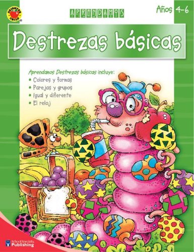 Aprendamos Destrezas bÃ¡sicas (Let's Learn Basic Skills) (Spanish Edition) (9780769643236) by Carson-Dellosa Publishing