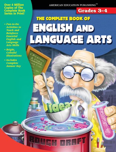Imagen de archivo de The Complete Book of English and Language Arts, Grades 3-4 a la venta por Save With Sam