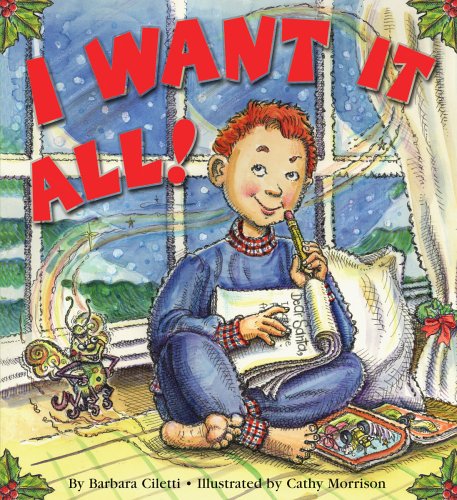 Imagen de archivo de I Want it All! a la venta por SecondSale