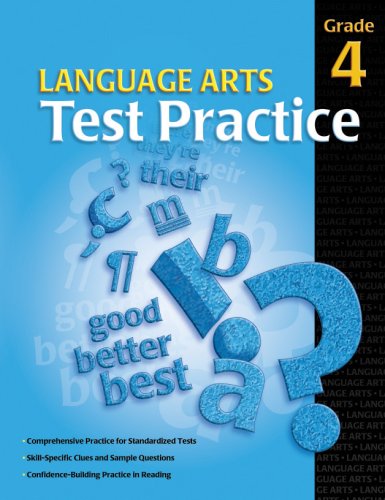 Imagen de archivo de Language Arts Test Practice Student Edition, Consumable Grade 4 a la venta por HPB Inc.