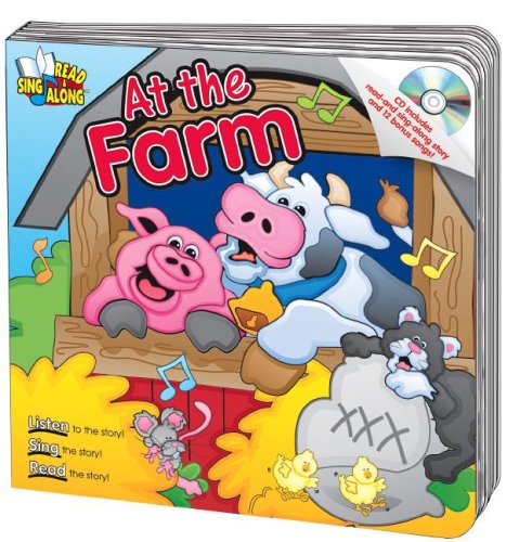 At the Farm Read & Sing Along Board Book With CD (Read & Sing Along Board Books) (9780769645827) by Mitzo Thompson, Kim