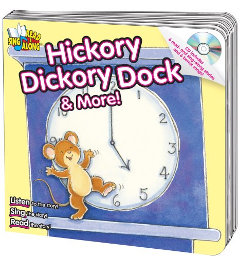 Beispielbild fr Hickory Dickory Dock & More! zum Verkauf von Buchpark