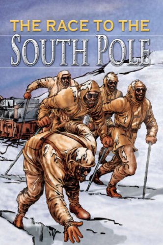 Beispielbild fr The Race to the South Pole, Grades 3 - 8 zum Verkauf von Better World Books