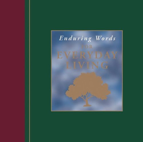 Beispielbild fr Enduring Words of Everyday Living zum Verkauf von Wonder Book