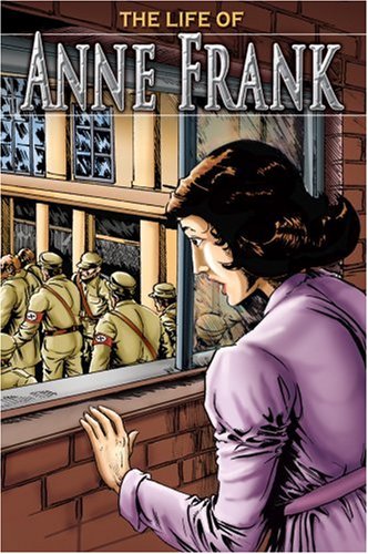 Imagen de archivo de The Life of Anne Frank (Stories from History) a la venta por Half Price Books Inc.