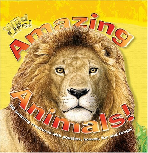 9780769648224: Amazing Animals (Wildlife!)