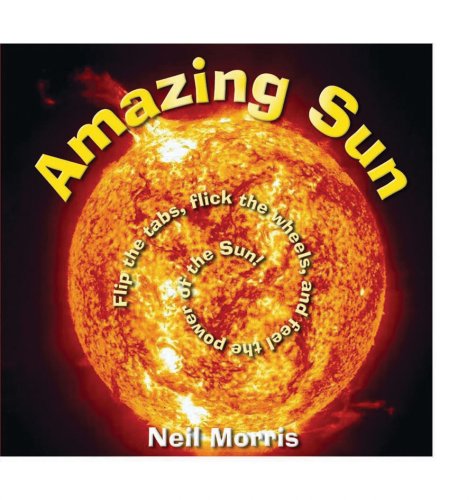 Amazing Sun (9780769648347) by Morris, Neil