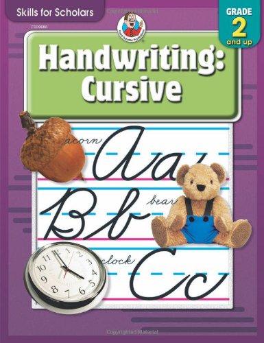 Skills for Scholars Handwriting: Cursive (9780769649269) by Carson-Dellosa Publishing