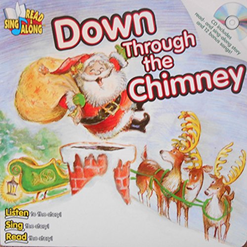 Imagen de archivo de Down Through the Chimney Read & Sing Along Board Book With CD (Read & Sing Along Board Books with CDs) a la venta por Wonder Book