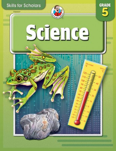 Science, Grade 5 (Skills for Scholars) (9780769649450) by [???]