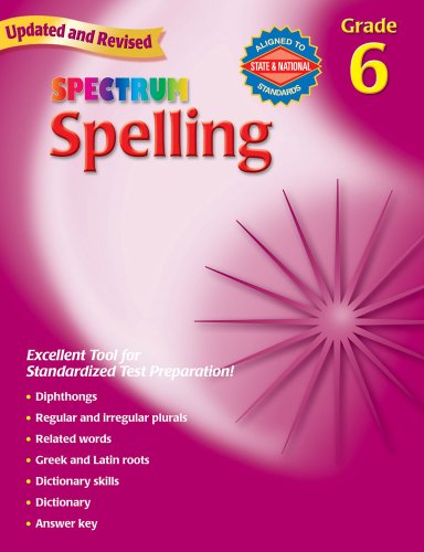 Spelling, Grade 6 (Spectrum) (9780769652665) by Spectrum