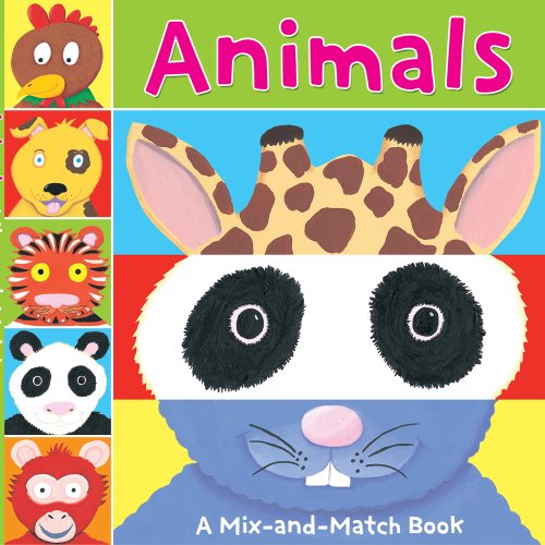 Beispielbild fr Animals : A Mix-and-Match Book zum Verkauf von Better World Books