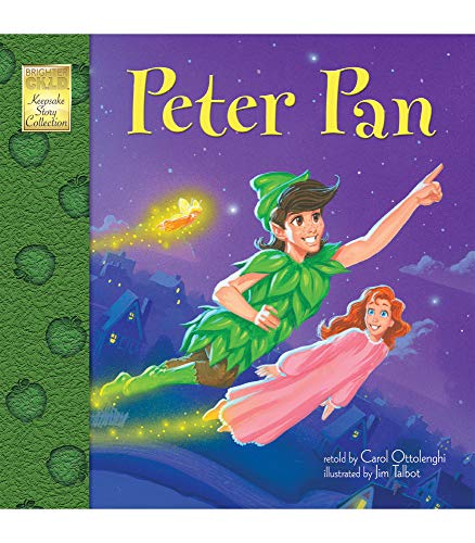 Peter Pan (Brighter Child Keepsake Stories) - Ottolenghi, Carol, Talbot, Jim