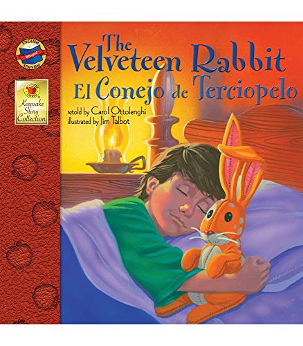 Stock image for The Velveteen Rabbit (El Terciopelo de Conejo) for sale by Better World Books: West