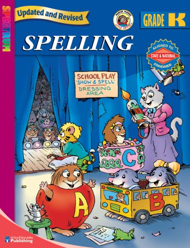 Spectrum Spelling Grade K (9780769680903) by Carson-Dellosa Publishing Company, Inc.