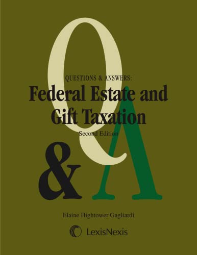 Stock image for Questions & Answers: Federal Estate & Gift Taxation (2012) for sale by HPB-Red