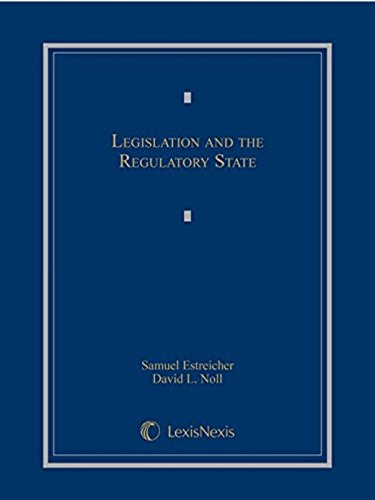 Beispielbild fr Legislation and the Regulatory State zum Verkauf von Better World Books