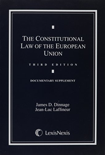 9780769847399: Constitutional Law of the European Union Document Supplement