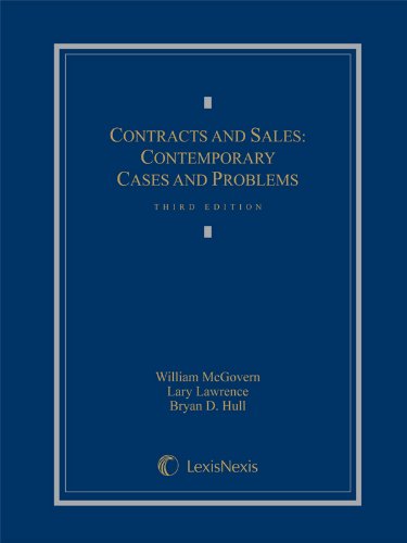 9780769847504: Contracts and Sales: Contemporary Cases and Problems