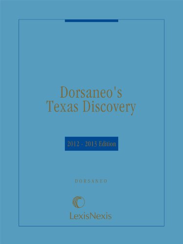 Dorsaneo's Texas Discovery (9780769847771) by William V. Dorsaneo III