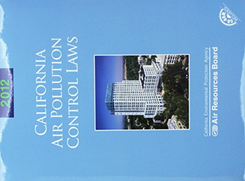 California Air Pollution Control Laws with CD-ROM (9780769848631) by Publisher's Editorial Staff
