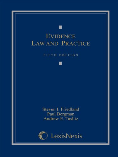 Imagen de archivo de Evidence Law and Practice, Cases and Materials a la venta por Ergodebooks