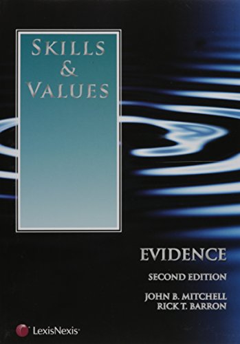 Skills & Values: Evidence (Skills & Values Series) (9780769849089) by Mitchell, John; Barron, Rick