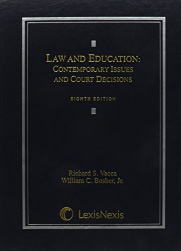 Beispielbild fr Law and Education: Contemporary Issues and Court Decisions zum Verkauf von BooksRun