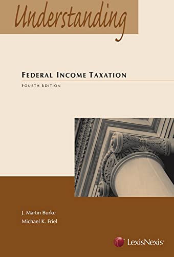 9780769852829: Understanding Federal Income Taxation