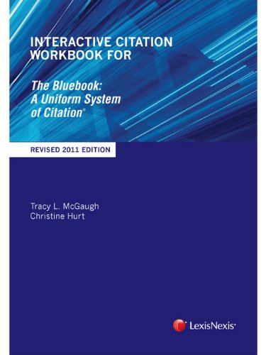 Beispielbild fr Interactive Citation Workbook for the Bluebook : A Uniform System of Citation zum Verkauf von Better World Books