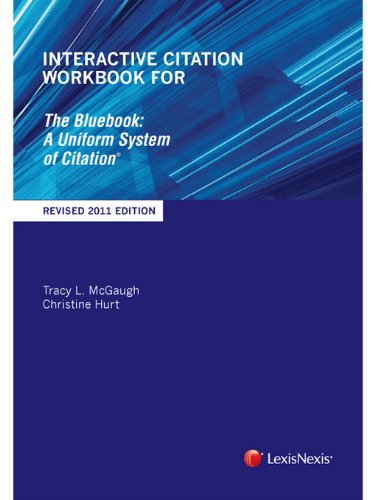 Imagen de archivo de Interactive Citation Workbook for the Bluebook : A Uniform System of Citation a la venta por Better World Books